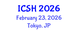 International Conference on Social Sciences and Humanities (ICSH) February 23, 2026 - Tokyo, Japan International Conference on Social Sciences and Humanities (ICSH) February 23, 2026 - Tokyo, Japan