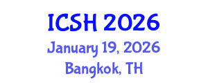 International Conference on Social Sciences and Humanities (ICSH) January 19, 2026 - Bangkok, Thailand International Conference on Social Sciences and Humanities (ICSH) January 19, 2026 - Bangkok, Thailand