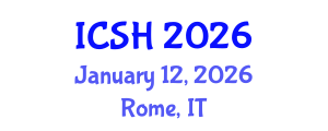 International Conference on Social Sciences and Humanities (ICSH) January 12, 2026 - Rome, Italy International Conference on Social Sciences and Humanities (ICSH) January 12, 2026 - Rome, Italy