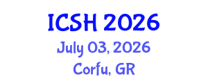International Conference on Social Sciences and Humanities (ICSH) July 03, 2026 - Corfu, Greece International Conference on Social Sciences and Humanities (ICSH) July 03, 2026 - Corfu, Greece