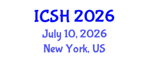 International Conference on Social Sciences and Humanities (ICSH) July 10, 2026 - New York, United States International Conference on Social Sciences and Humanities (ICSH) July 10, 2026 - New York, United States