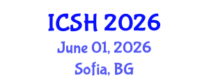 International Conference on Social Sciences and Humanities (ICSH) June 01, 2026 - Sofia, Bulgaria International Conference on Social Sciences and Humanities (ICSH) June 01, 2026 - Sofia, Bulgaria