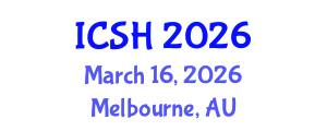 International Conference on Social Sciences and Humanities (ICSH) March 16, 2026 - Melbourne, Australia International Conference on Social Sciences and Humanities (ICSH) March 16, 2026 - Melbourne, Australia