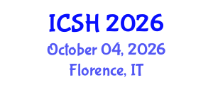 International Conference on Social Sciences and Humanities (ICSH) October 04, 2026 - Florence, Italy International Conference on Social Sciences and Humanities (ICSH) October 04, 2026 - Florence, Italy