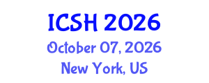 International Conference on Social Sciences and Humanities (ICSH) October 07, 2026 - New York, United States International Conference on Social Sciences and Humanities (ICSH) October 07, 2026 - New York, United States