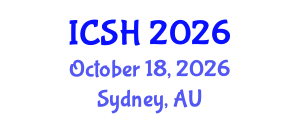 International Conference on Social Sciences and Humanities (ICSH) October 18, 2026 - Sydney, Australia International Conference on Social Sciences and Humanities (ICSH) October 18, 2026 - Sydney, Australia
