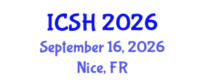 International Conference on Social Sciences and Humanities (ICSH) September 16, 2026 - Nice, France International Conference on Social Sciences and Humanities (ICSH) September 16, 2026 - Nice, France