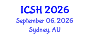 International Conference on Social Sciences and Humanities (ICSH) September 06, 2026 - Sydney, Australia International Conference on Social Sciences and Humanities (ICSH) September 06, 2026 - Sydney, Australia