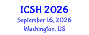 International Conference on Social Sciences and Humanities (ICSH) September 16, 2026 - Washington, United States International Conference on Social Sciences and Humanities (ICSH) September 16, 2026 - Washington, United States