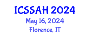 International Conference on Social Sciences, Arts and Humanities (ICSSAH) May 16, 2024 - Florence, Italy