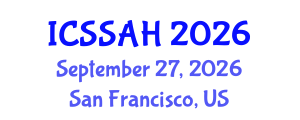 International Conference on Social Sciences, Arts and Humanities (ICSSAH) September 27, 2026 - San Francisco, United States