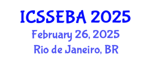 International Conference on Social Sciences, Economics, and Business Administration (ICSSEBA) February 26, 2025 - Rio de Janeiro, Brazil