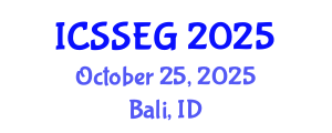 International Conference on Social Sciences, Economics and Geography (ICSSEG) October 25, 2025 - Bali, Indonesia
