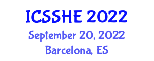 International Conference on Social Sciences, Humanities and Education (ICSSHE) September 20, 2022 - Barcelona, Spain