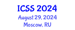 International Conference on Social Sciences (ICSS) August 29, 2024 - Moscow, Russia