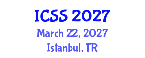 International Conference on Social Sciences (ICSS) March 22, 2027 - Istanbul, Turkey International Conference on Social Sciences (ICSS) March 22, 2027 - Istanbul, Turkey