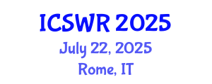 International Conference on Social Work and Research (ICSWR) July 22, 2025 - Rome, Italy