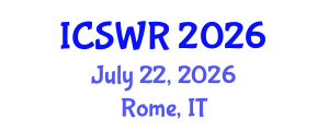 International Conference on Social Work and Research (ICSWR) July 22, 2026 - Rome, Italy