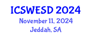 International Conference on Social Work, Education and Social Development (ICSWESD) November 11, 2024 - Jeddah, Saudi Arabia