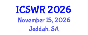 International Conference on Social Work Research (ICSWR) November 15, 2026 - Jeddah, Saudi Arabia