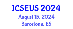 International Conference on Society, Economics and Urban Studies (ICSEUS) August 15, 2024 - Barcelona, Spain