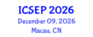 International Conference on Society, Education and Psychology (ICSEP) December 09, 2026 - Macau, China International Conference on Society, Education and Psychology (ICSEP) December 09, 2026 - Macau, China
