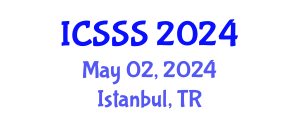 International Conference on Society Systems Science (ICSSS) May 02, 2024 - Istanbul, Turkey