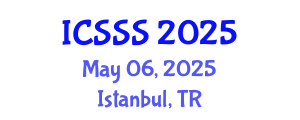 International Conference on Society Systems Science (ICSSS) May 06, 2025 - Istanbul, Turkey