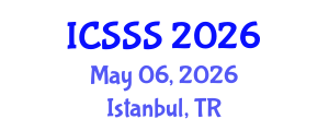 International Conference on Society Systems Science (ICSSS) May 06, 2026 - Istanbul, Turkey