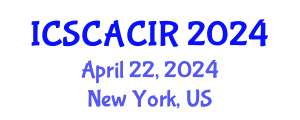International Conference on Socio-Cultural, Anthropology, Criminology and International Relations (ICSCACIR) April 22, 2024 - New York, United States