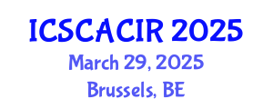 International Conference on Socio-Cultural, Anthropology, Criminology and International Relations (ICSCACIR) March 29, 2025 - Brussels, Belgium