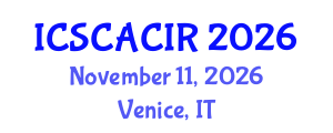 International Conference on Socio-Cultural, Anthropology, Criminology and International Relations (ICSCACIR) November 11, 2026 - Venice, Italy