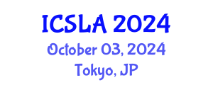 International Conference on Sociolinguistics and Language Acquisition (ICSLA) October 03, 2024 - Tokyo, Japan