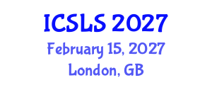 International Conference on Sociolinguistics and Language Sciences (ICSLS) February 15, 2027 - London, United Kingdom International Conference on Sociolinguistics and Language Sciences (ICSLS) February 15, 2027 - London, United Kingdom