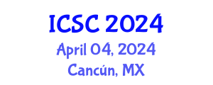 International Conference on Sociology and Criminology (ICSC) April 04, 2024 - Cancún, Mexico