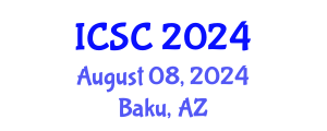 International Conference on Sociology and Criminology (ICSC) August 08, 2024 - Baku, Azerbaijan