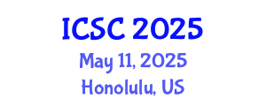 International Conference on Sociology and Criminology (ICSC) May 11, 2025 - Honolulu, United States