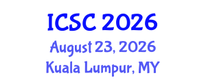International Conference on Sociology and Criminology (ICSC) August 23, 2026 - Kuala Lumpur, Malaysia International Conference on Sociology and Criminology (ICSC) August 23, 2026 - Kuala Lumpur, Malaysia