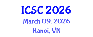 International Conference on Sociology and Criminology (ICSC) March 09, 2026 - Hanoi, Vietnam International Conference on Sociology and Criminology (ICSC) March 09, 2026 - Hanoi, Vietnam