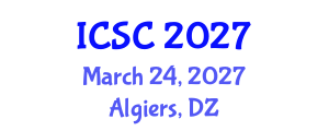 International Conference on Sociology and Criminology (ICSC) March 24, 2027 - Algiers, Algeria International Conference on Sociology and Criminology (ICSC) March 24, 2027 - Algiers, Algeria