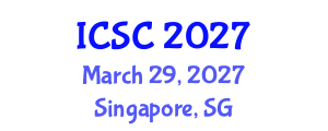 International Conference on Sociology and Criminology (ICSC) March 29, 2027 - Singapore, Singapore International Conference on Sociology and Criminology (ICSC) March 29, 2027 - Singapore, Singapore