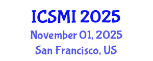 International Conference on Sociology, Migration and Integration (ICSMI) November 01, 2025 - San Francisco, United States
