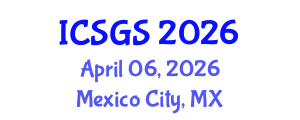 International Conference on Sociology of Gender and Society (ICSGS) April 06, 2026 - Mexico City, Mexico International Conference on Sociology of Gender and Society (ICSGS) April 06, 2026 - Mexico City, Mexico