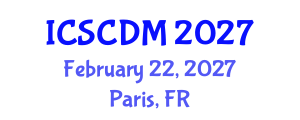 International Conference on Soft Computing and Data Mining (ICSCDM) February 22, 2027 - Paris, France