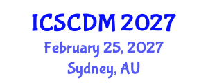 International Conference on Soft Computing and Data Mining (ICSCDM) February 25, 2027 - Sydney, Australia International Conference on Soft Computing and Data Mining (ICSCDM) February 25, 2027 - Sydney, Australia