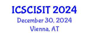 International Conference on Soft Computing, Intelligent Systems and Information Technology (ICSCISIT) December 30, 2024 - Vienna, Austria