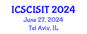 International Conference on Soft Computing, Intelligent Systems and Information Technology (ICSCISIT) June 27, 2024 - Tel Aviv, Israel