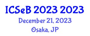 International Conference on Software and e-Business (ICSeB 2023) December 21, 2023 - Osaka, Japan International Conference on Software and e-Business (ICSeB 2023) December 21, 2023 - Osaka, Japan