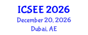 International Conference on Software and Electrical Engineering (ICSEE) December 20, 2026 - Dubai, United Arab Emirates International Conference on Software and Electrical Engineering (ICSEE) December 20, 2026 - Dubai, United Arab Emirates