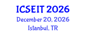 International Conference on Software Engineering and Information Technology (ICSEIT) December 20, 2026 - Istanbul, Turkey International Conference on Software Engineering and Information Technology (ICSEIT) December 20, 2026 - Istanbul, Turkey
